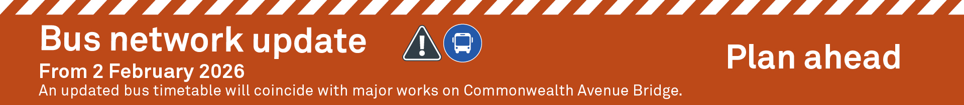 The updated bus timetable commences Monday 2 February 2026. 